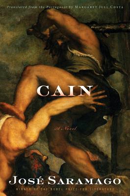 Cain - Saramago, Jose, and Costa, Margaret Jull (Translated by)
