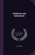 Caithness and Sutherland