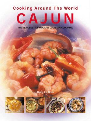 Cajun: Cooking Around the World - Le Bois, Ruby
