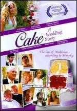 Cake: A Wedding Story - Will Wallace