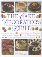 Cake Decorator's Bible