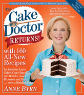 Cake Mix Doctor Returns!: With 160 All-New Recipes