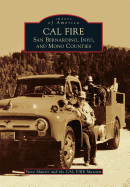 Cal Fire: San Bernardino, Inyo, and Mono Counties