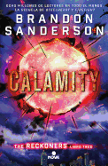 Calamity (Spanish Edition)