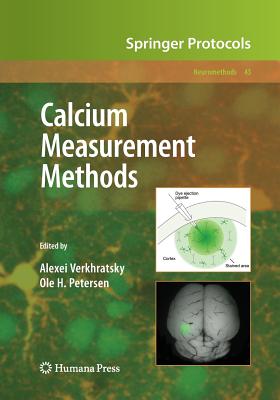 Calcium Measurement Methods - Alexei, Verkhratsky (Editor), and Petersen, Ole H (Editor)