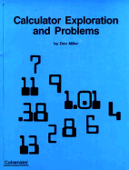Calculator Explorations and Problems