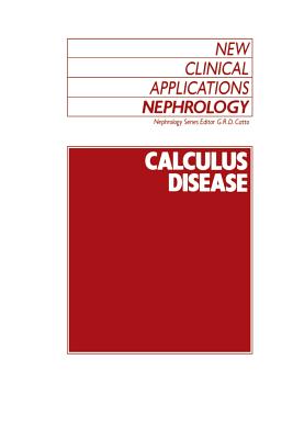 Calculus Disease - Catto, G R (Editor)