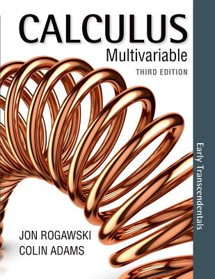 Calculus Early Transcendentals Multivariable - Rogawski, Jon
