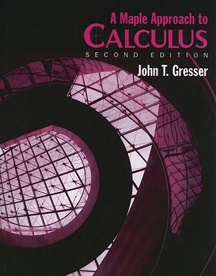 Calculus Early Transcendentals - Gresser, John T