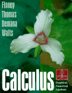 Calculus: Graphical, Numerical, Algebraic - Finney, Ross L
