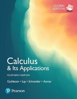 Calculus & Its Applications, Global Edition - Goldstein, Larry, and Schneider, David, and Lay, David