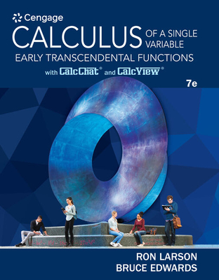 Calculus of a Single Variable: Early Transcendental Functions - Larson, Ron, Professor, and Edwards, Bruce