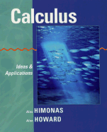 Calculus, Textbook and Student Solutions Manual: Ideas and Applications