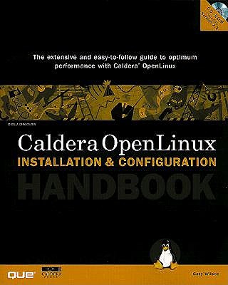 Caldera Openlinux Installation and Configuration Handbook - Wilson, Gary