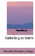 Calderon y Su Teatro