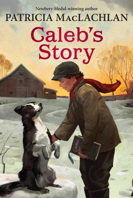 Caleb's Story - MacLachlan, Patricia
