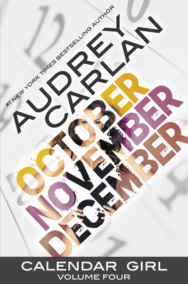 Calendar Girl: Volume Four - Carlan, Audrey