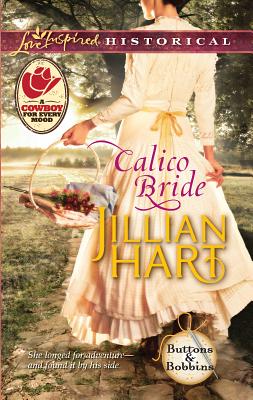 Calico Bride - Hart, Jillian