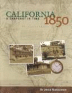 California 1850-A Snapshot in Time