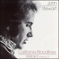 California Bloodlines/Willard - John Stewart