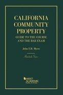 California Community Property: Guide to the Course and the Bar Exam