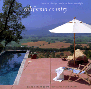 California Country: Interior Design, Architecture, and Style