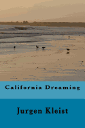 California Dreaming: Drehbuch