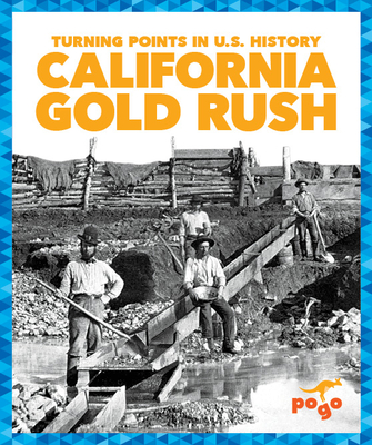 California Gold Rush - Wilkins, Veronica B