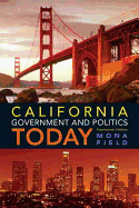 California Government and Politics Today Plus MySearchLab with Etext -- Access Card Package