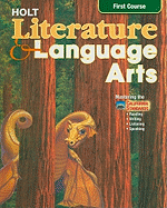 California Holt Literature & Language Arts, First Course