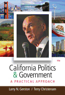 California Politics and Government: A Practical Approach