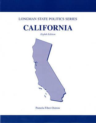 California Politics (Longman State Politics Series) - Fiber-Ostrow, Pam