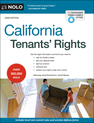 California Tenants' Rights - Portman, Janet, and Weaver, J Scott