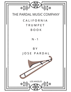 California Trumpet Book N-1 by Jose Pardal: Los Angeles