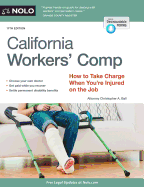 California Workers' Comp: How to Take Charge When You're Injured on the Job