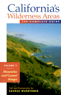 California's Wilderness Areas: Mountains and Coastal Ranges