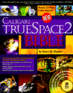 Caligari Truespace Bible with CD-ROM