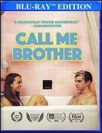 Call Me Brother [Blu-ray]