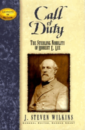 Call of Duty: The Sterling Nobility of Robert E. Lee