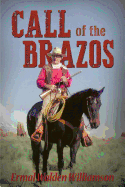 Call of the Brazos