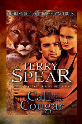 Call of the Cougar - Spear, Terry