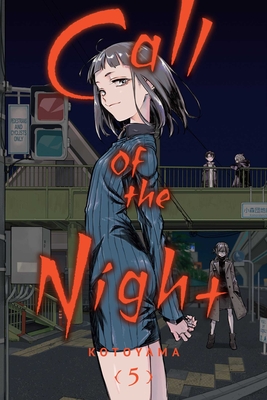 Call of the Night, Vol. 5 - Kotoyama