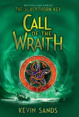 Call of the Wraith - Sands, Kevin