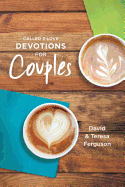 Called 2 Love Devotions for Couples