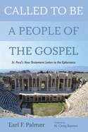 Called to Be a People of the Gospel