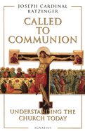 Called to communion : understanding the church today