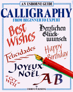 Calligraphy: From Beginner to Expert