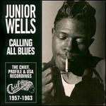 Calling All Blues - Junior Wells