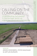 Calling on the Community: Understanding Participation in the Heritage Sector, an Interactive Governance Perspective