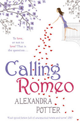 Calling Romeo - Potter, Alexandra